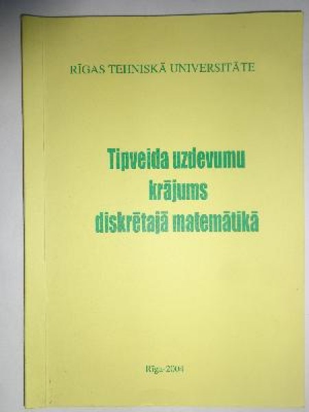 Tipveida uzdevumu krājums diskrētajā matemātikā