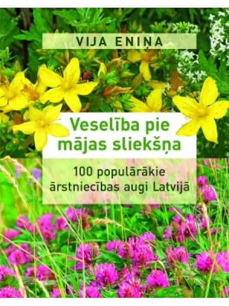 Veselība pie mājas sliekšņa