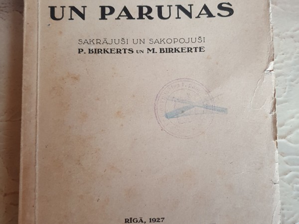 Latviešu sakāmvārdi un parunas