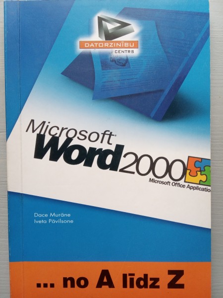 Microsoft Word 2000 ...no A līdz Z