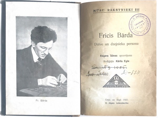 Fricis Bārda- Dzīve un dzejnieka persona