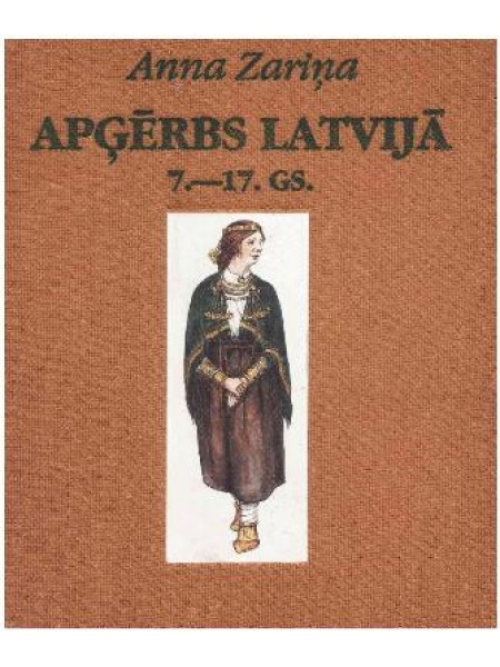 Apģērbs Latvijā 7.-17.gs.