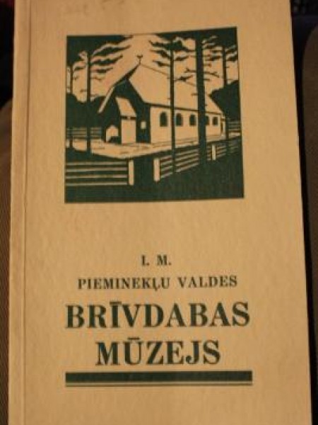 Pieminekļu valdes Brīvdabas muzejs