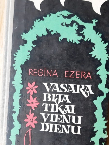 Vasara bija tikai vienu dienu