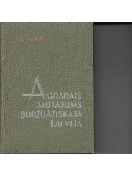 Agrārais jautājums buržuāziskajā Latvijā