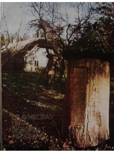 Dravniecības un biškopības piederumi