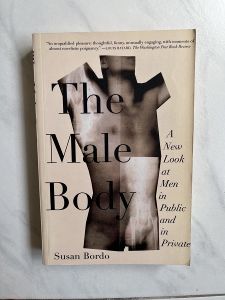 The Male Body: A New Look at Men in Public and in Private
