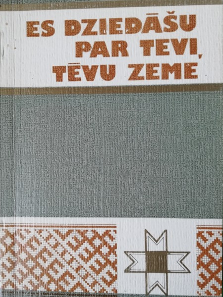 Es dziedāšu par tevi, tēvu zeme