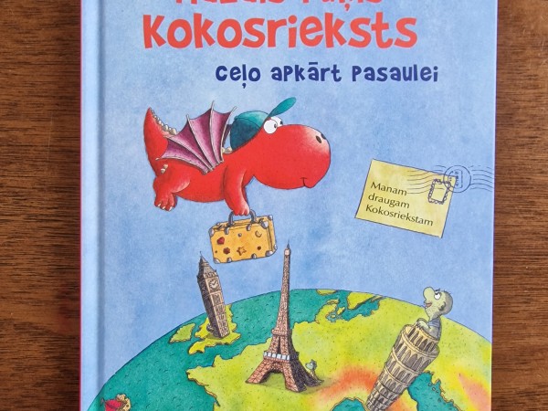 Mazais pūķis Kokosrieksts ceļo apkārt pasaulei.