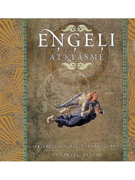 Eņģeļi. Atklāsme