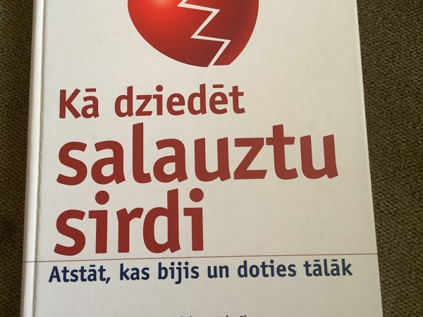 Kā dziedēt salauztu sirdi