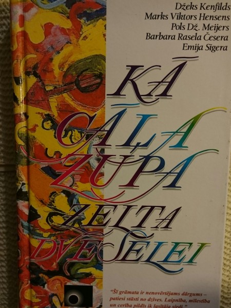 Kā cāļa zupa zelta dvēselei