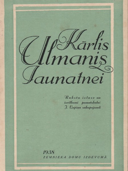 Kārlis Ulmanis jaunatnei