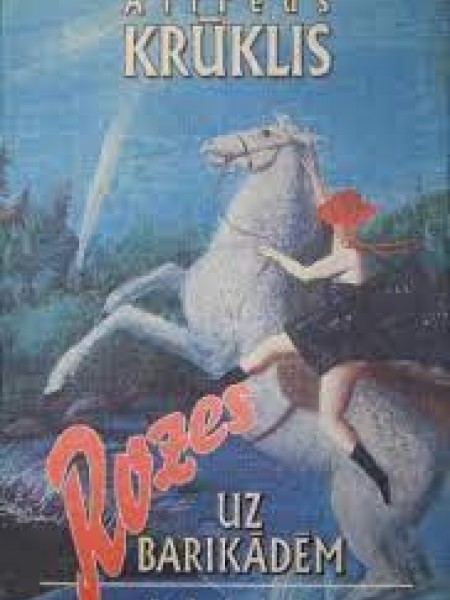 Rozes uz barikādēm