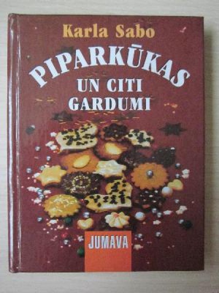 Piparkūkas un citi gardumi