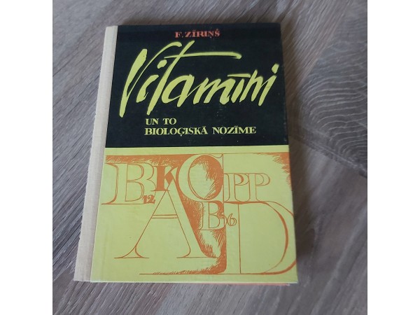 Vitamīni un to bioloģiskā nozīme