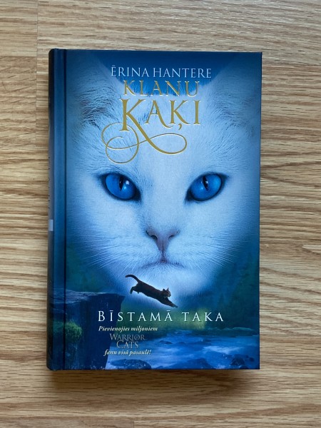 Klanu kaķi. Bīstamā taka