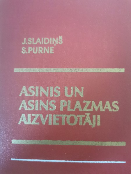 Asins un asins plazmas aizvietotāji
