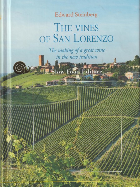 The vines of San Lorenzo