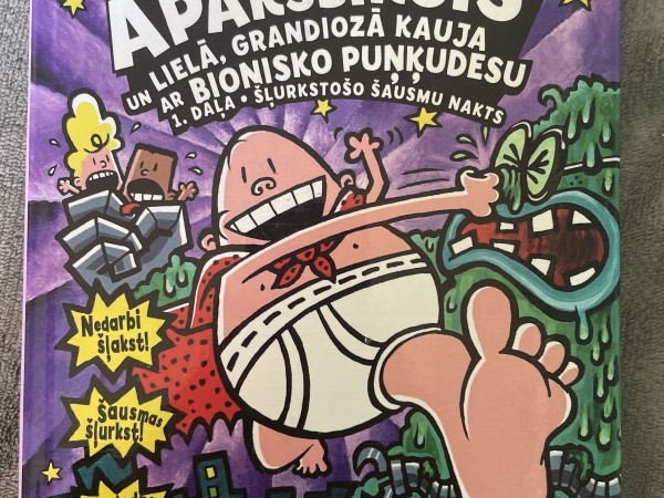 supervaronis Kapteinis Apakšbiksis un lielā, grandiozā kauja ar bionisko puņķudesu. 1. daļa • Šļurks