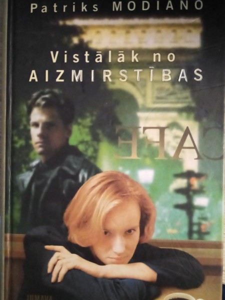 Vistālāk no aizmirstības
