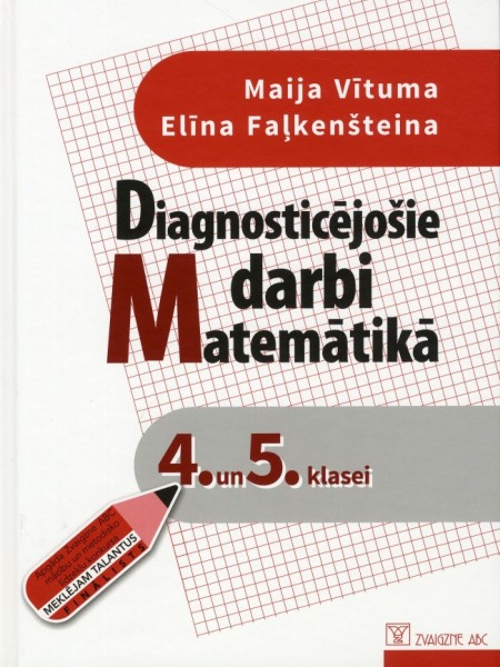 Diagnosticējošie darbi matemātikā 4. un 5. klasei