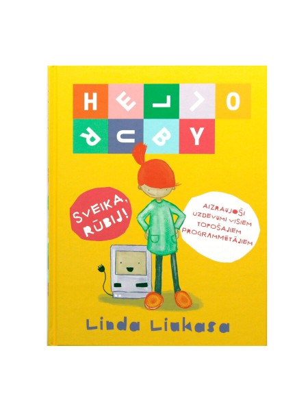 Sveika, Rūbij! Aizraujoši uzdevumi visiem topošajiem programmētājiem