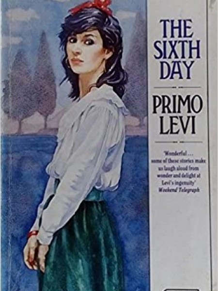 The Sixth Day and Other Tales