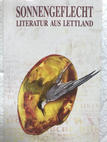 SONNENGEFLECHT. Literatur aus Lettland
