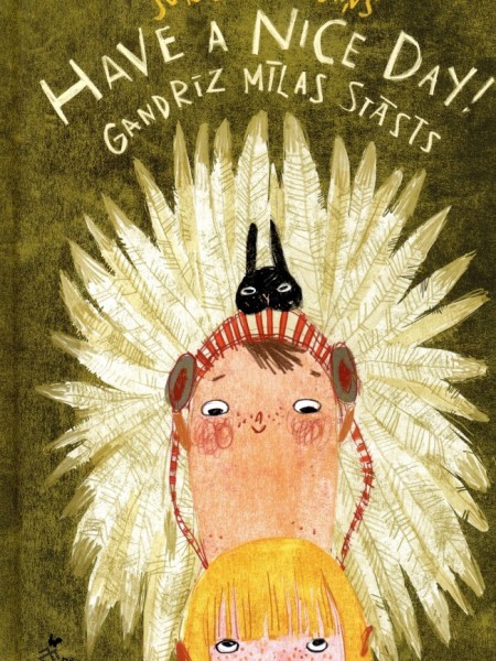 Have a nice day! Gandrīz mīlas stāsts