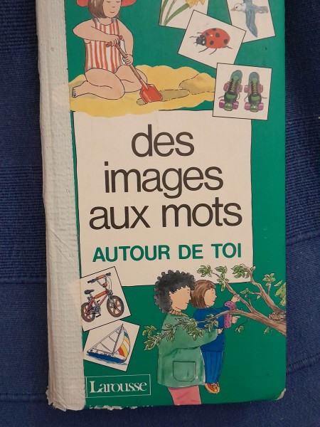 Des images aux mots autour de toi