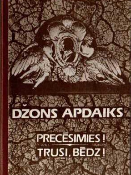 Precēsimies. Trusi, bēdz!