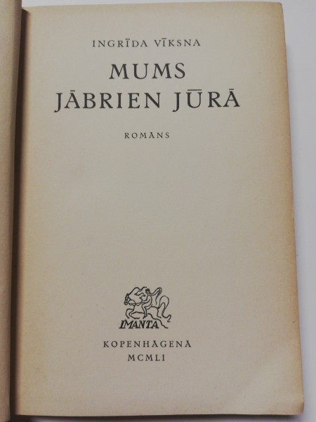Mums jābrien jūrā