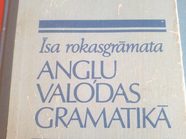 Īsa rokasgrāmata angļu valodas gramatikā