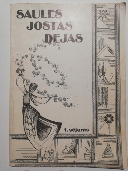 Saules jostas dejas