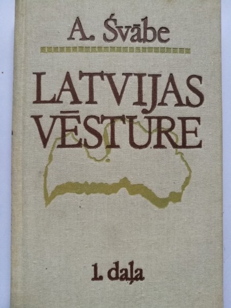 Latvijas vēsture 1. daļa