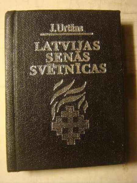 Latvijas senās svētnīcas
