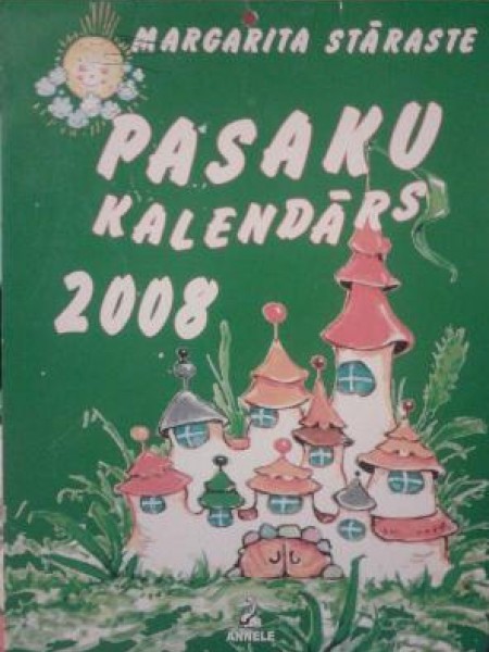 Pasaku kalendārs 2008