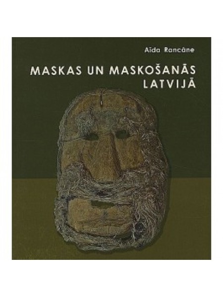 Maskas un maskošanās Latvijā