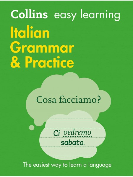 Collins Easy Learning Italian Grammar and Practice