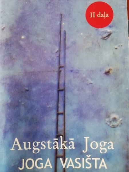 Augstākā Joga. Joga Vasišta 2. sējums