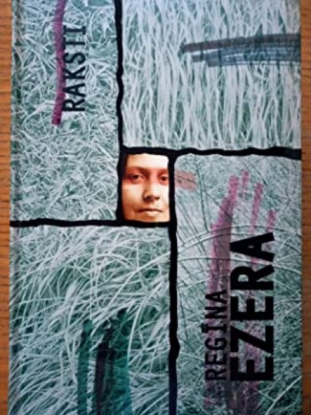 Regīna Ezera Raksti 3 sējumos - I sējums