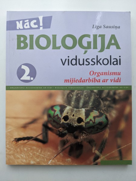 Bioloģija vidusskolai 2. Organismu mijiedarbība ar vidi