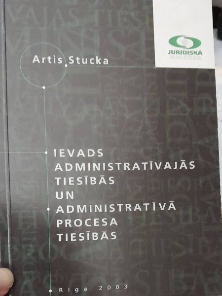 Ievads administratīvajās tiesībās un administratīvā procesa tiesībās