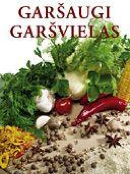 Garšaugi, garšvielas