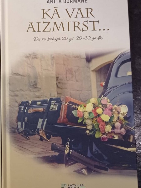 Kā var aizmirst