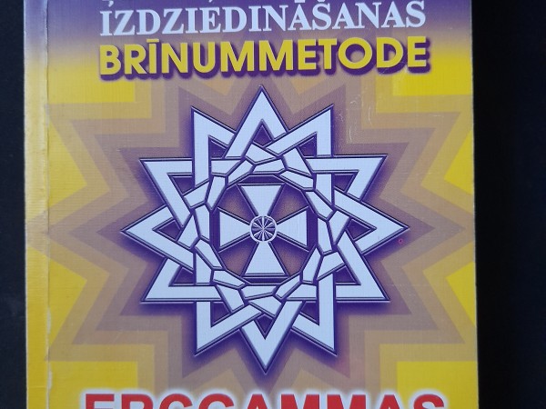 Ķermeņa un likteņa izdziedināsanas brīnummetode