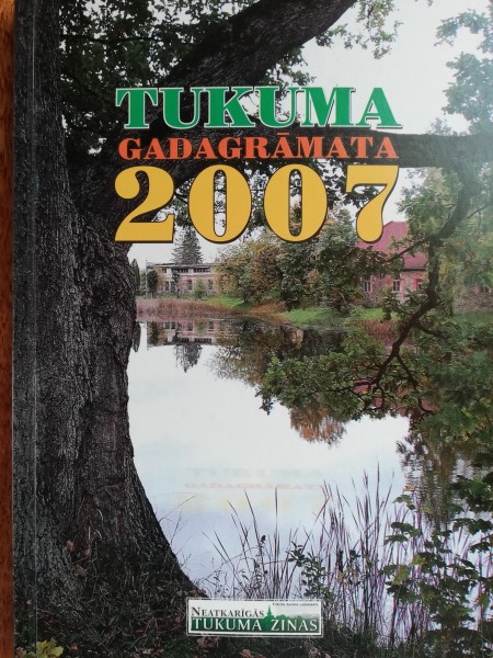 Tukuma gadagrāmata 2007