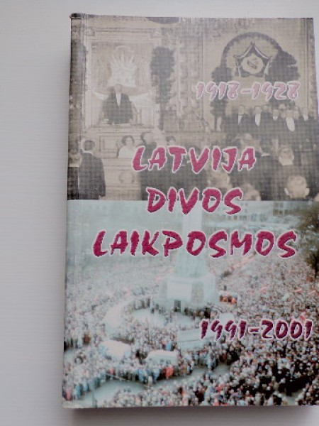 Latvija divos laikposmos 1991-2001
