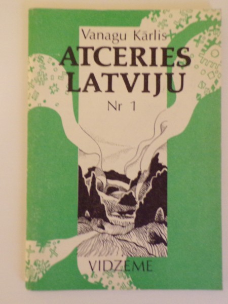 Atceries Latviju Nr. 1